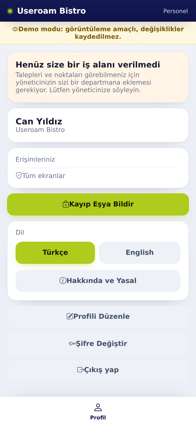 Departmanı olmayan personel: Henüz size bir iş alanı verilmedi