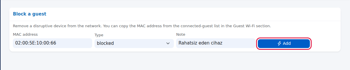 Block a guest card: MAC address, Type, Note and Add