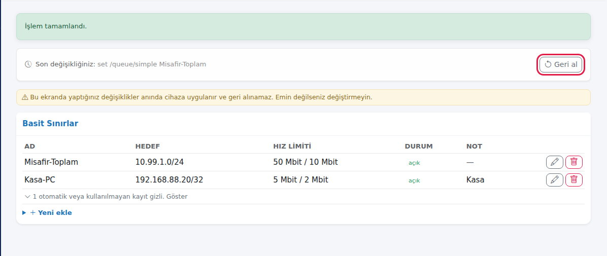 İşlem tamamlandı mesajı, Son değişikliğiniz şeridi ve Geri al düğmesi