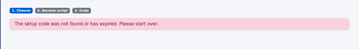 The setup code was not found or has expired warning