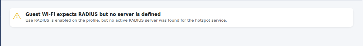 Guest Wi-Fi expects RADIUS but no server is defined warning