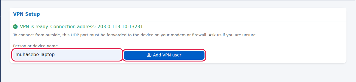 VPN is ready message, Person or device name field and Add VPN user button