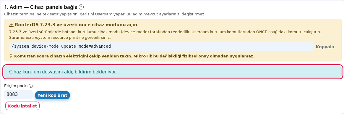 Cihaz kurulum dosyasını aldı, bildirim bekleniyor durumu