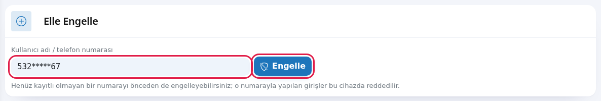 Elle Engelle kartı ve Engelle düğmesi