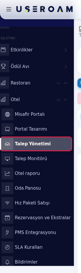 Sol menüde Otel altında Talep Yönetimi