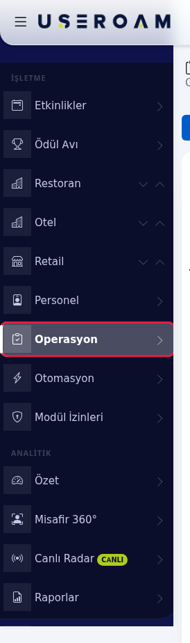 Sol menüde Operasyon