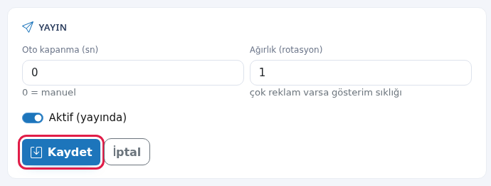 Yayın kartı ve Kaydet düğmesi