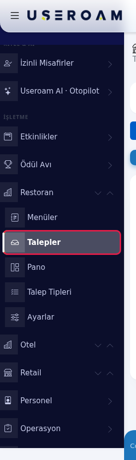 Sol menüde Restoran, Talepler
