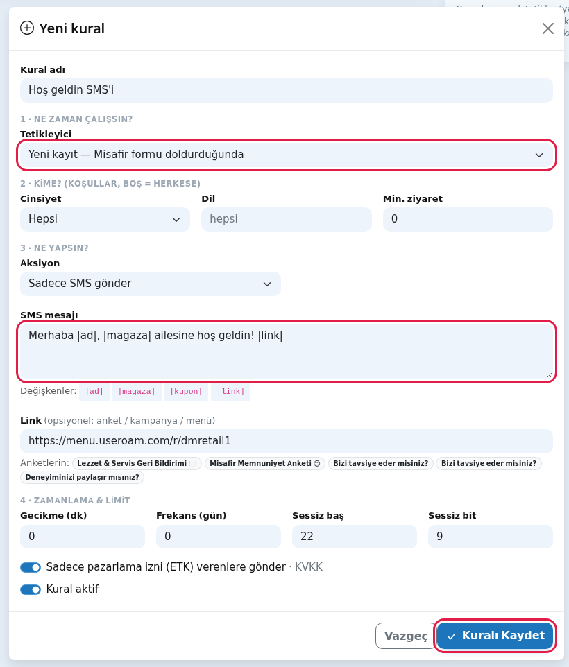 Yeni kural penceresi: Yeni kayıt tetikleyicisi ve SMS mesajı