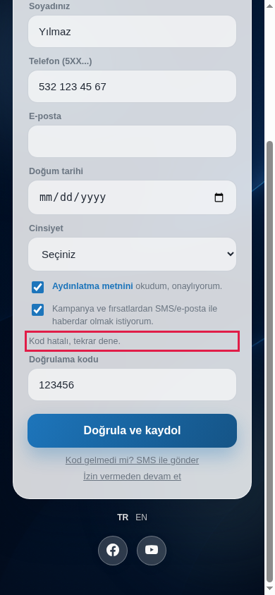 Kod hatalı, tekrar dene uyarısı