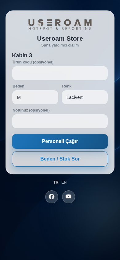 Kabin ekranı, Personeli Çağır ve Beden / Stok Sor