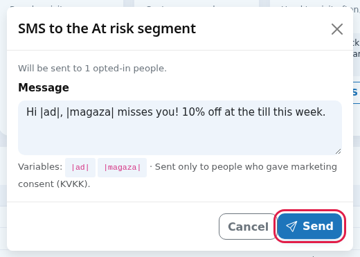 SMS to segment window and Send