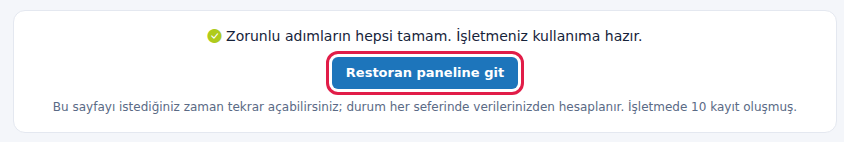 Kurulum tamam mesajı ve Restoran paneline git düğmesi