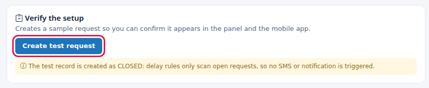 Verify the setup card and Create test request button